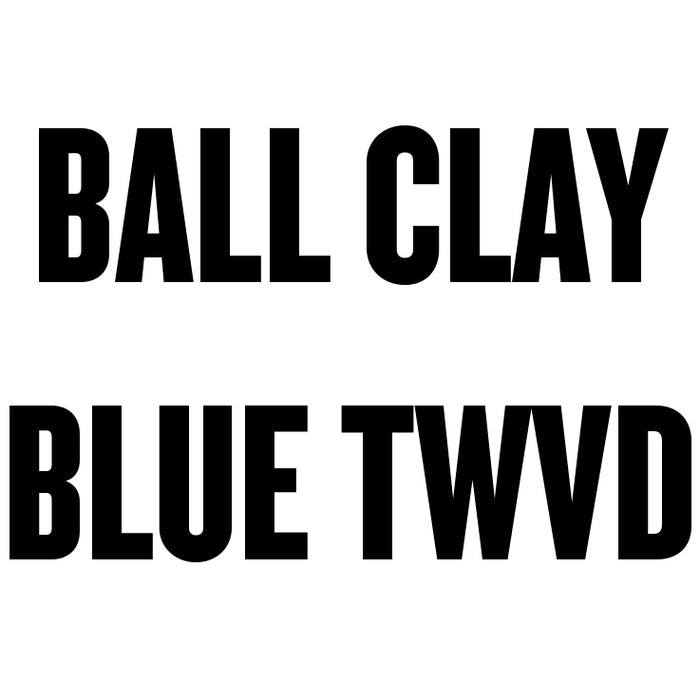 Ball Clay Blue TWVD